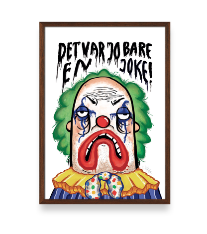 'Det var jo bare en joke!' - PLAKAT
