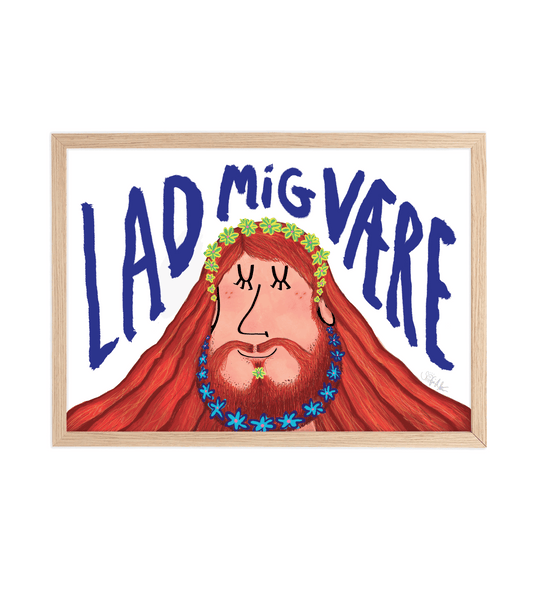 Håndtegnet plakat af Sofie Nørskov. Kunst der spreder glæde og starter samtaler! ✏️ 
Køb online på sofienørskov.dk. Levering 2-5 dage.