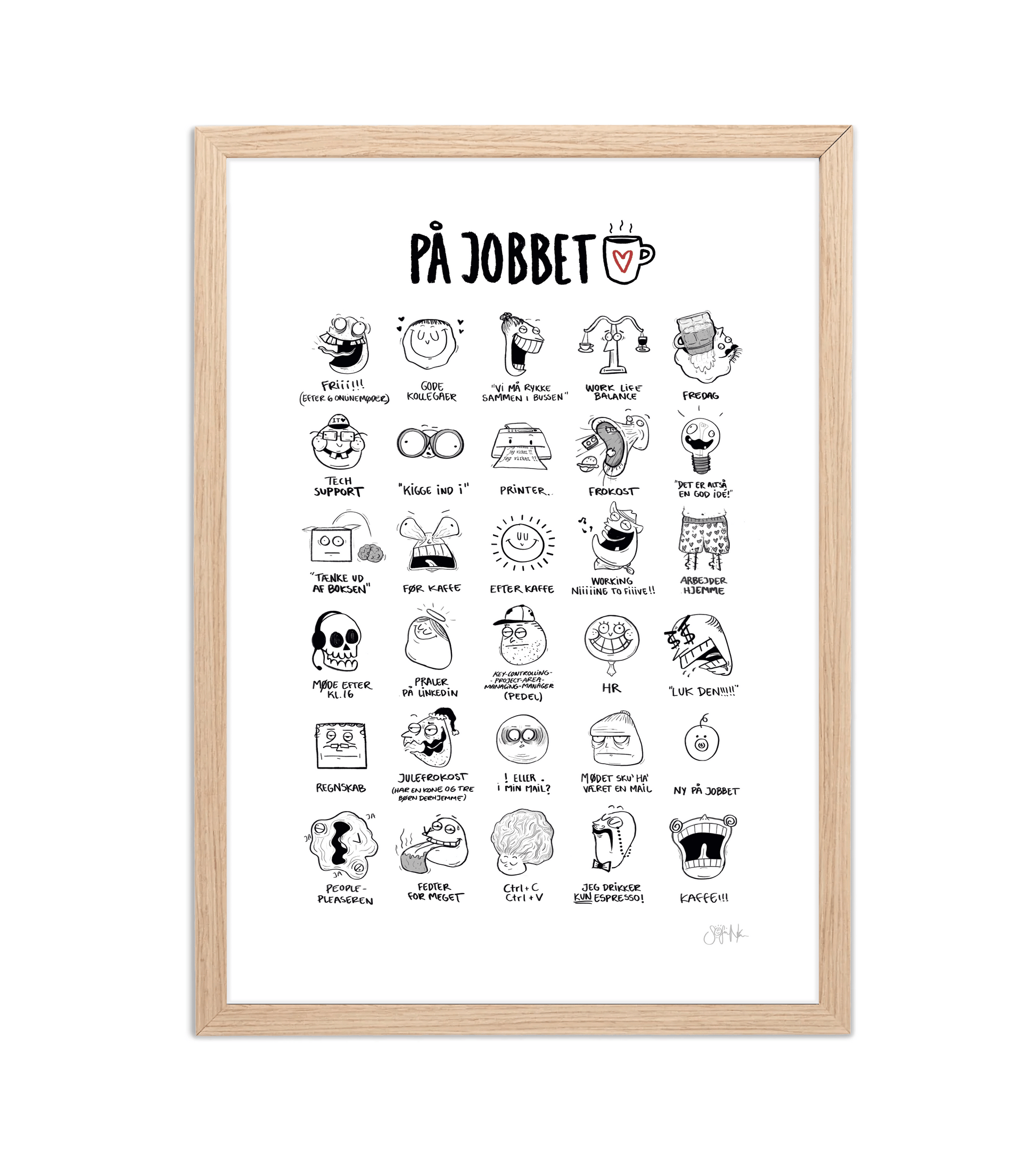 Håndtegnet plakat af Sofie Nørskov. Kunst der spreder glæde og starter samtaler! ✏️ 
Køb online på sofienørskov.dk. Levering 2-5 dage.