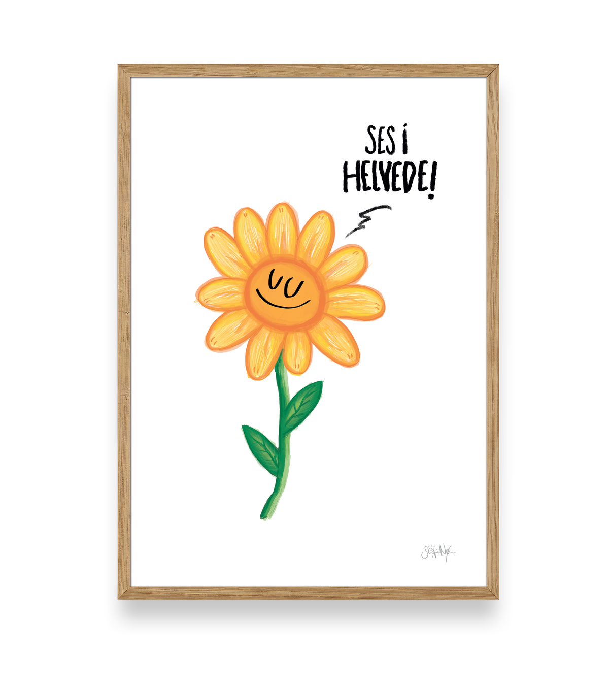 SES I HELVEDE! - PLAKAT A3