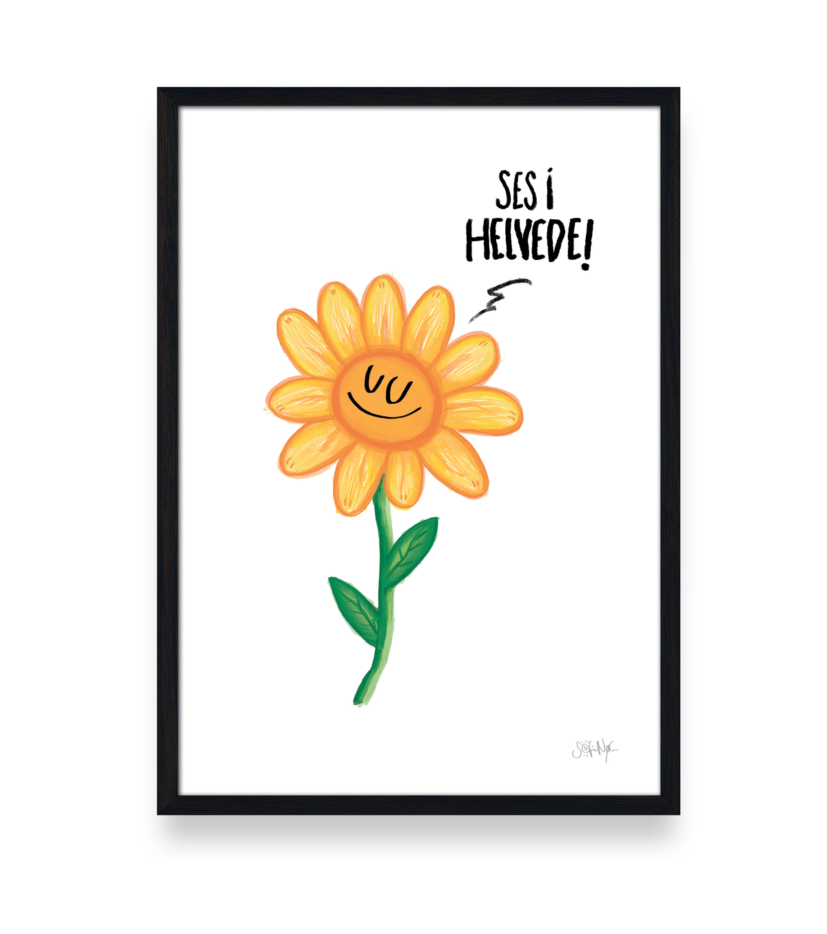 SES I HELVEDE! - PLAKAT A3
